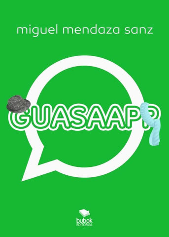 Guasaapp  | Miguel Mendaza Sanz