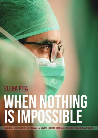 When Nothing Is Impossible. | Elena Pita