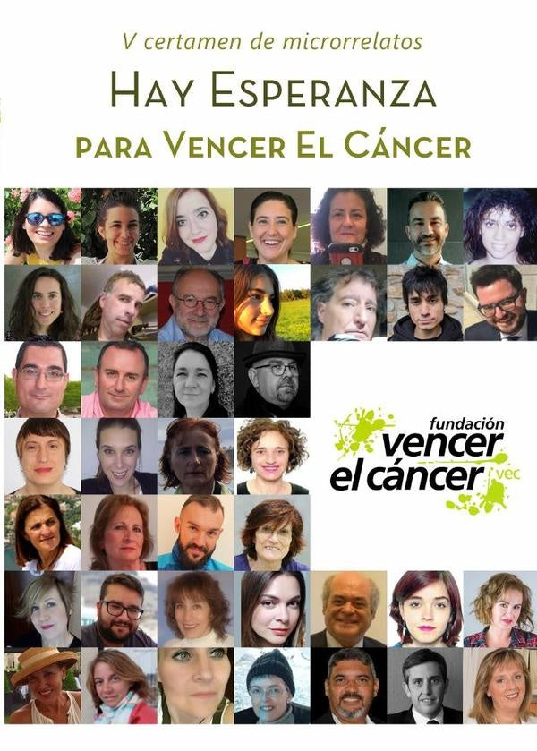 Hay Esperanza V certamen de microrrelatos para Vencer el Cáncer | Fundación Vencer el Cáncer
