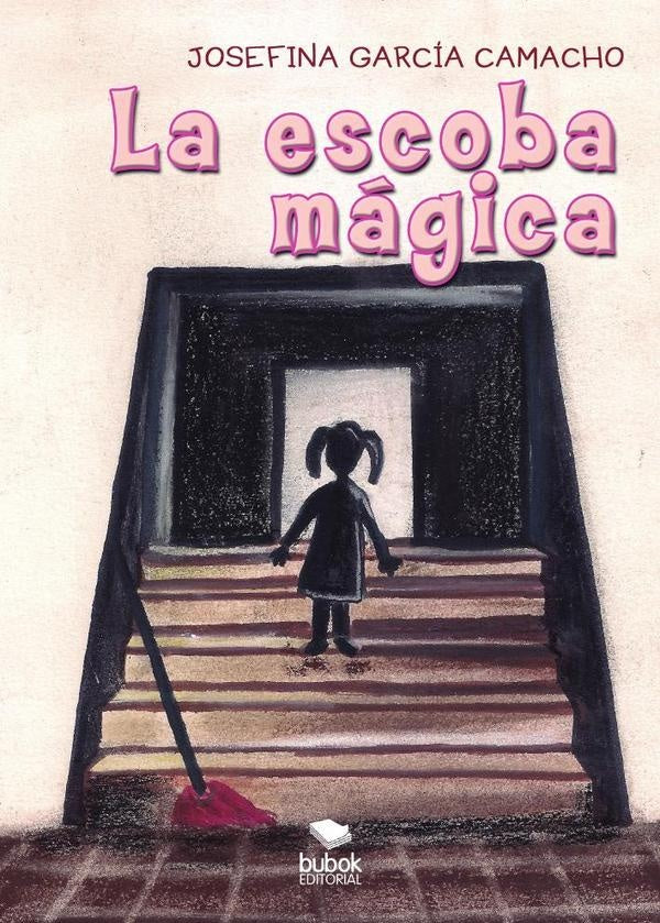 La Escoba Mágica | Josefina García Camacho