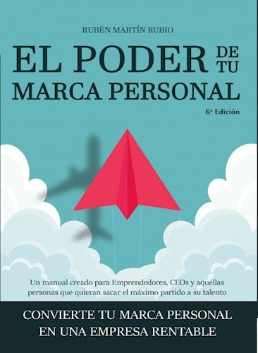 El Poder de tu Marca Personal | Rubén Martín Rubio