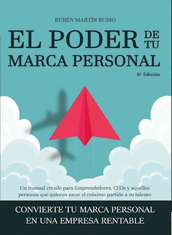 El Poder de tu Marca Personal | Rubén Martín Rubio