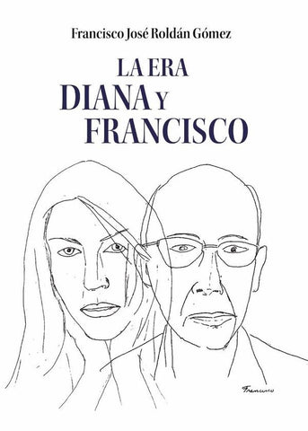 La Era Diana y Francisco | Francisco José Roldán Gómez