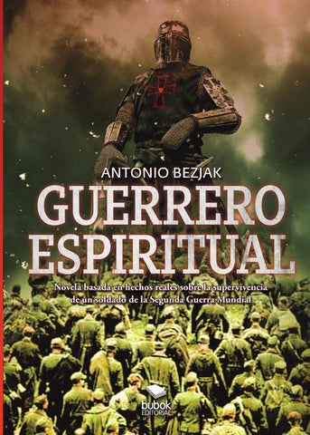 Guerrero Espiritual | Antonio Bezjak