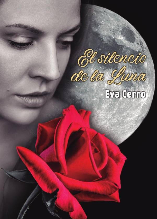 El silencio de la luna | Eva Cerro