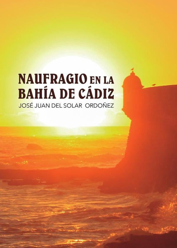 Naufragio en la bahía de cádiz  | José Juan del Solar Ordoñez