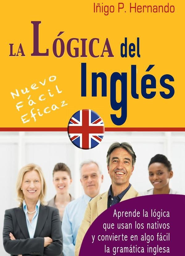 La Lógica del Inglés | Iñigo P. Hernando