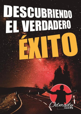 Descubriendo el verdadero éxito | Odmady Santa