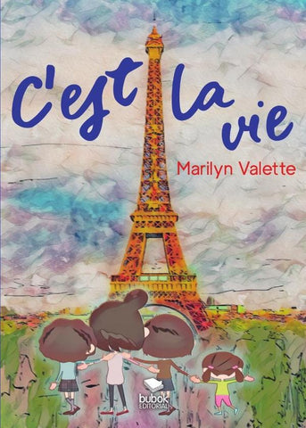 Cest la vie | Marilyn Valette