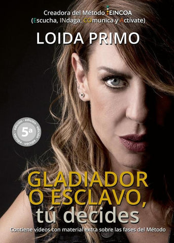 Gladiador o esclavo, tú decides (5.ª edición) | Loida Primo