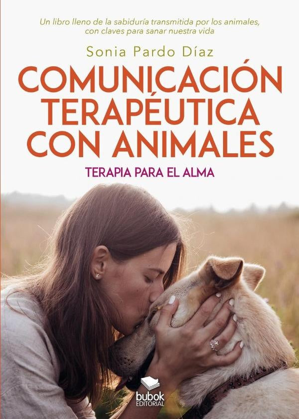 Comunicación terapéutica con animales | Sonia  Pardo Díaz
