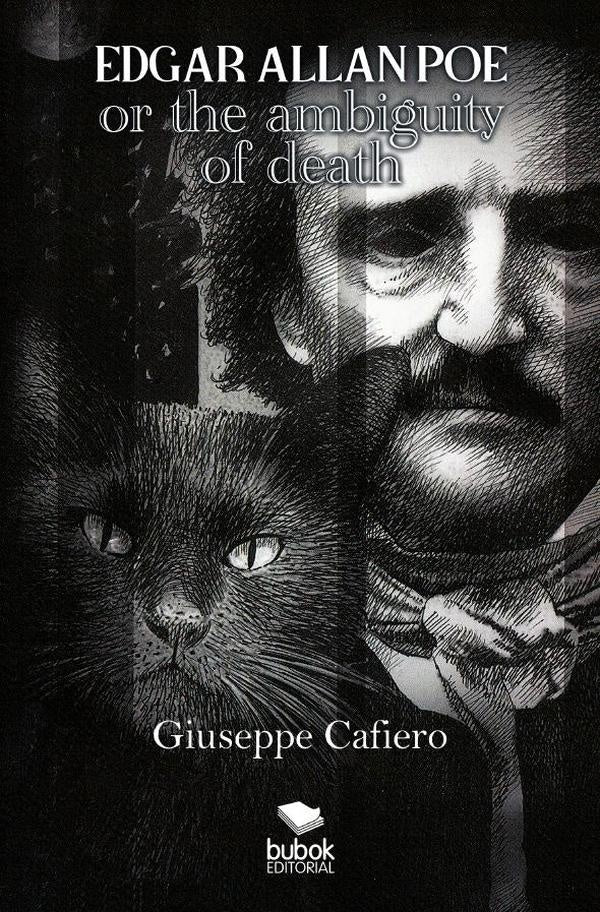 Edgar Allan Poe or the Ambiguity of Death | Giuseppe Cafiero