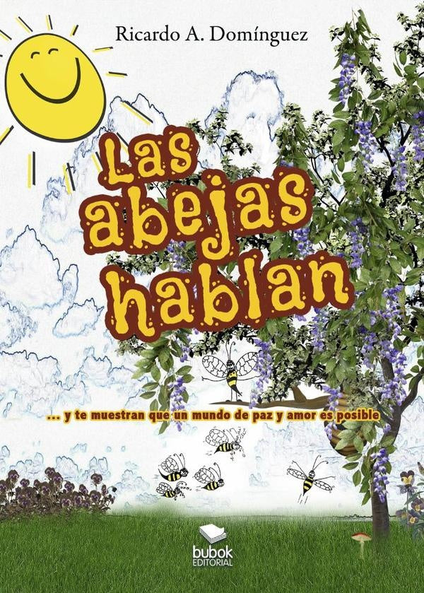 Las abejas hablan | Ricardo A. Domínguez