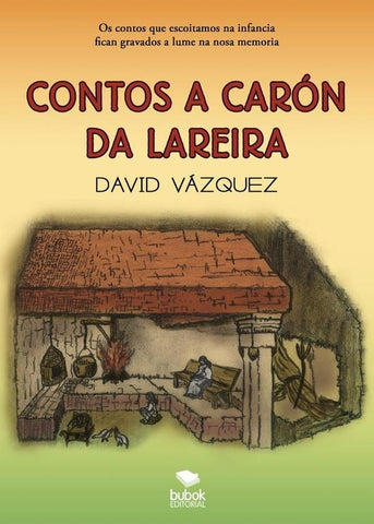 Contos a carón da lareira | David Vázquez