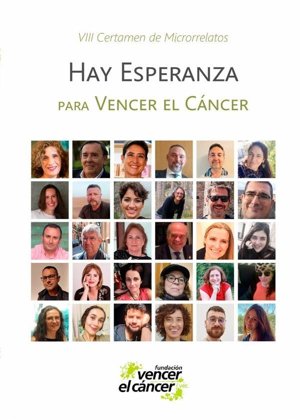 Hay Esperanza VIII certamen de microrrelatos para Vencer el Cáncer | Fundación Vencer el Cáncer