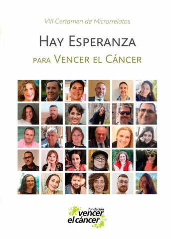 Hay Esperanza VIII certamen de microrrelatos para Vencer el Cáncer | Fundación Vencer el Cáncer