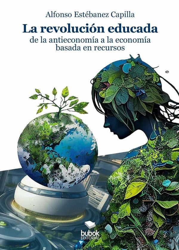 La revolución educada | Alfonso  Estébanez