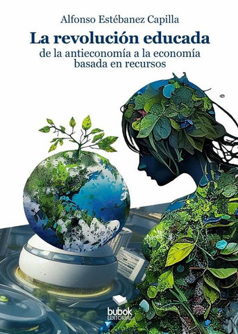 La revolución educada | Alfonso  Estébanez