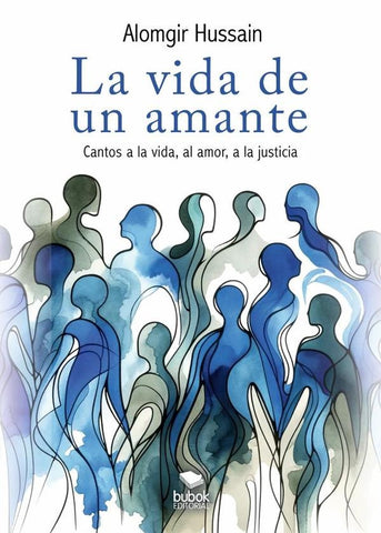 La vida de un amante | Alomgir Hussain