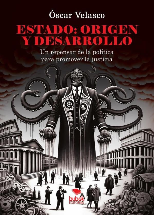 Estado: origen y desarrollo | Óscar Velasco