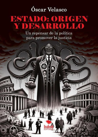 Estado: origen y desarrollo | Óscar Velasco