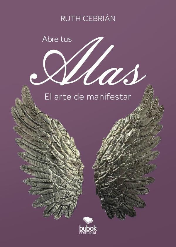 Abre tus alas | Ruth Cebrián