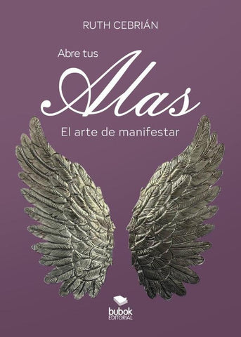 Abre tus alas | Ruth Cebrián