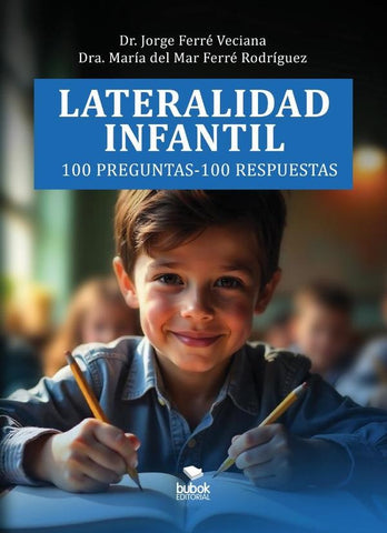 Lateralidad infantil |  Ferré Rodríguez, Ferré Veciana y otros