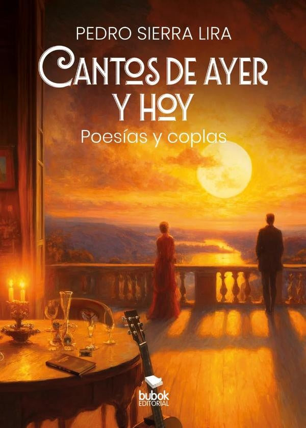 Cantos de ayer y hoy | Pedro Sierra Lira, Pedro Sierra