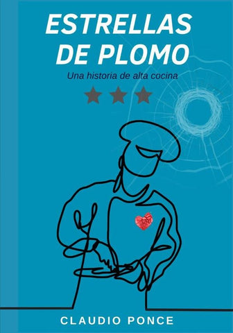 Estrellas de plomo | Claudio Ponce