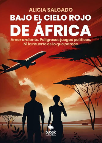 Bajo el cielo rojo de África | Alicia Salgado