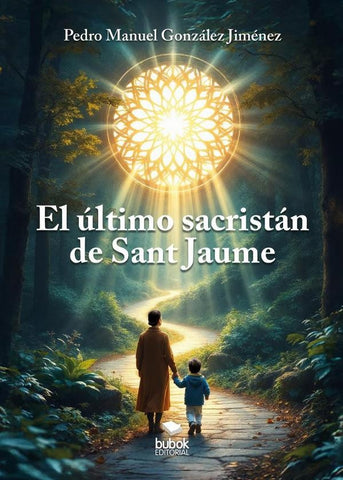 El último sacristán de Sant Jaume | Pedro Manuel González Jiménez