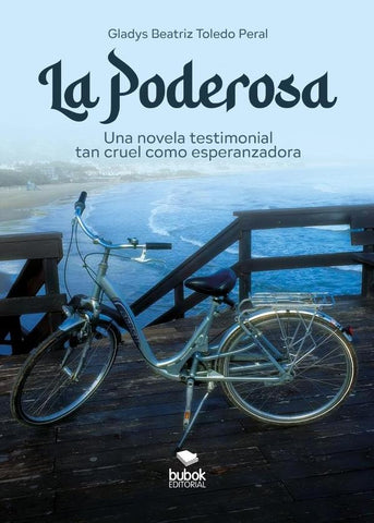 La Poderosa | Gladys Beatriz Toledo Peral