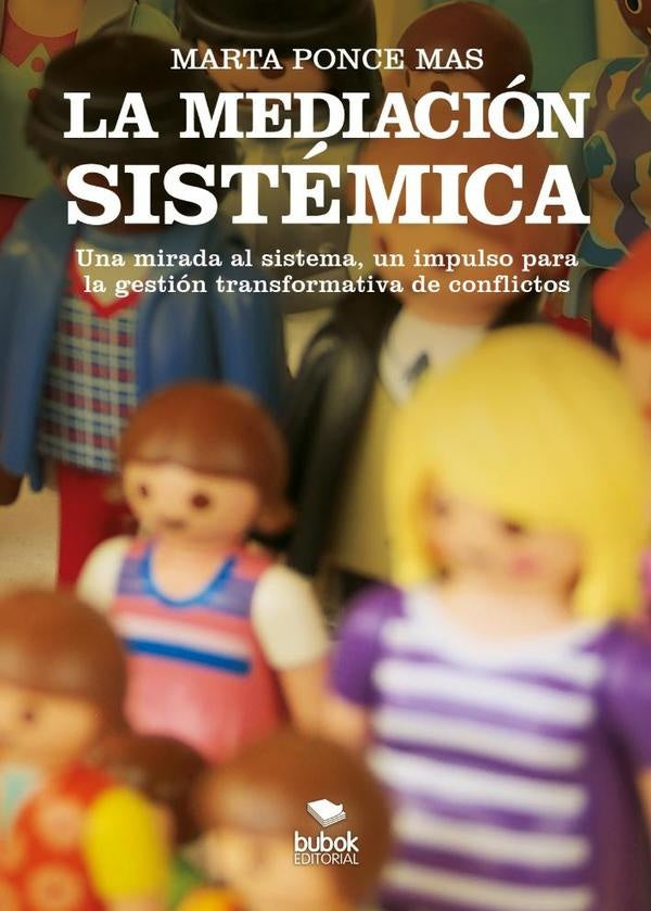 La mediación sistémica | Marta Ponce Mas