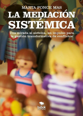 La mediación sistémica | Marta Ponce Mas