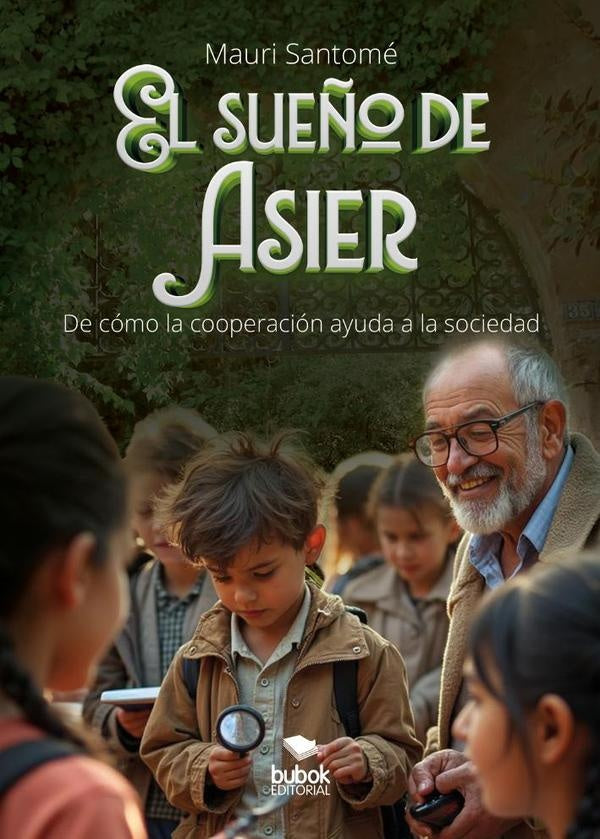 El sueño de Asier | Mauri  Santomé