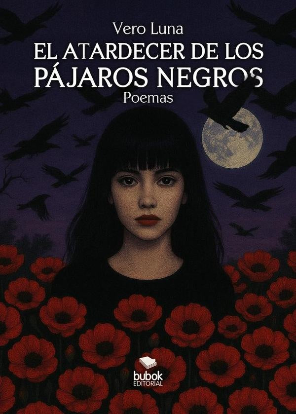 El atardecer de los pájaros negros | Vero Luna
