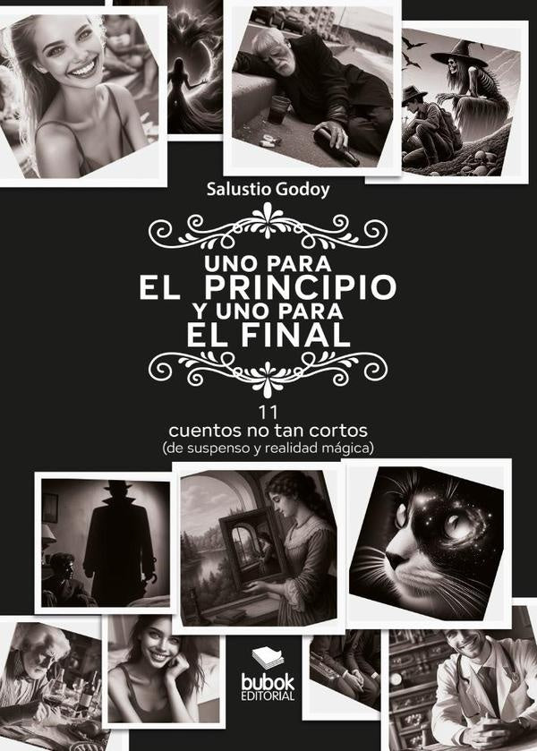 Uno para el principio y uno para el final | Salustio Godoy