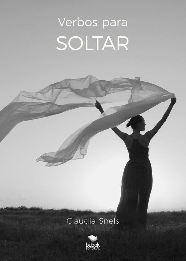 Verbos para soltar | Claudia  Snels