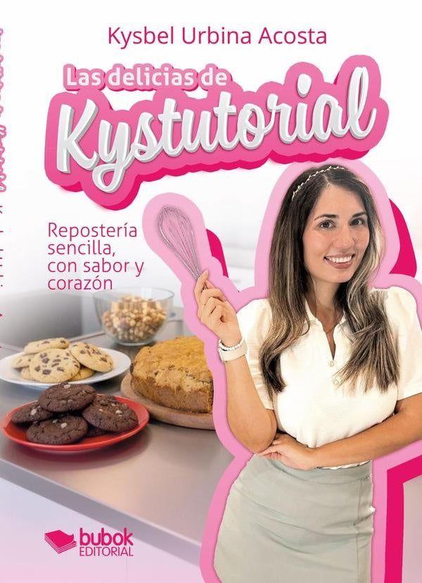Las delicias de Kystutorial | Kysbel Urbina Acosta