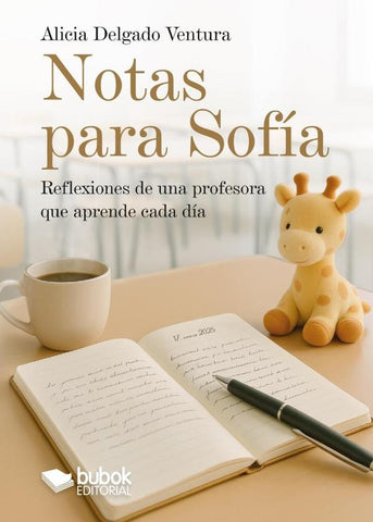 Notas para Sofía | Alicia Delgado Ventura