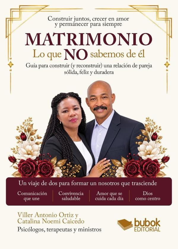 Matrimonio | Lo que no sabemos de él | Viller Antonio Ortiz, Catalina Noemi Caicedo