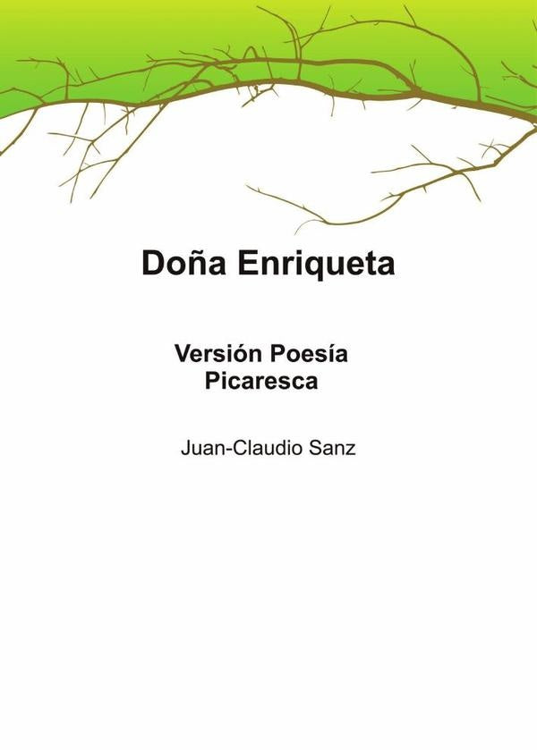 Doña Enriqueta | Juan-Claudio Sanz