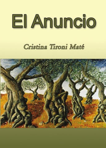 El Anuncio | Cristina Tironi Maté