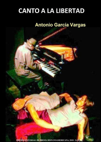 Canto a la libertad  | Antonio García Vargas