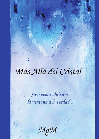 Más Allá del Cristal | MgM