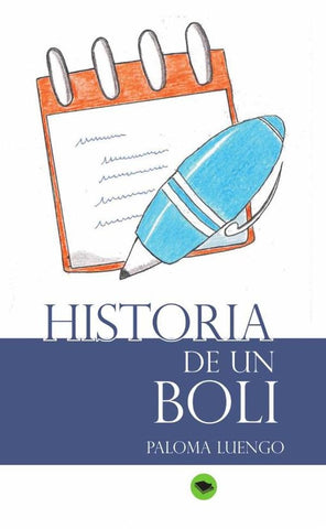 Historia de un boli  | Paloma Luengo Pérez