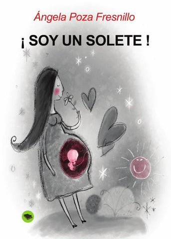 Soy un solete !  | Ángela Poza Fresnillo