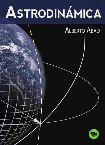 Astrodinámica | Alberto Abad