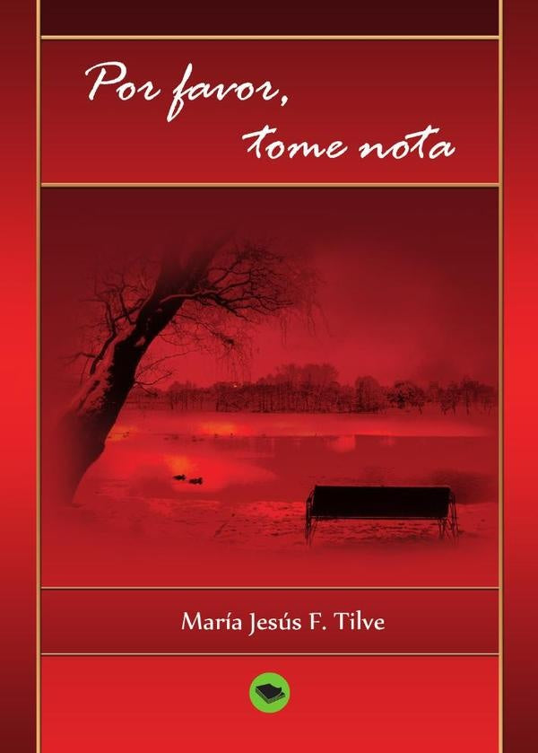 Por favor, tome nota | María Jesús F. Tilve